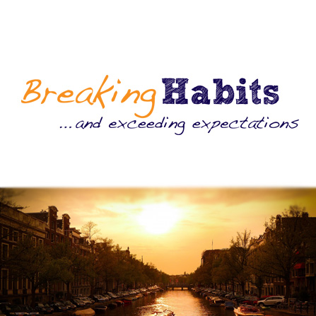 Breaking Habits